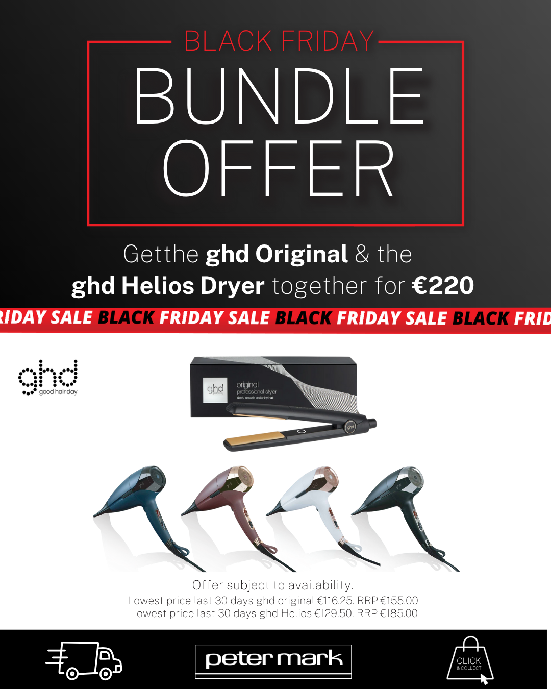 Black Friday bundle offer for ghd Original and ghd Helios Dryer with product images and pricing.